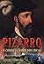 Pizarro, o Conquistador dos Incas by Stuart Stirling
