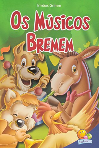 Os Músicos de Bremem. Classic Stars (Paperback)