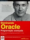 Dominando Oracle. Programação Avançada