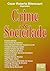 Crime e Sociedade
