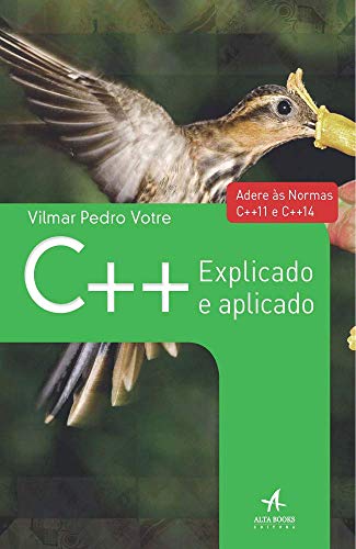 C++ Explicado e Aplicado (Paperback)