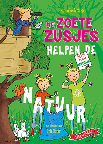 De Zoete Zusjes helpen de natuur (Dutch Edition)