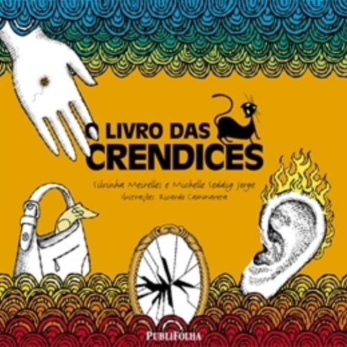 Livro das Crendices, O (Paperback)
