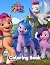 My Litṯle Pony Coloring Book by Robin H