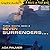 Seven Surrenders (2 of 2) [Dramatized Adaptation] by Ada Palmer