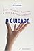 Cuidado: Uma Abordagem Feminina à Ética e à Educação Moral, O
