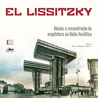 Russia. A Reconstrucao da Arquitetura na Uniao Sovietica (Em Portugues do Brasil)