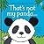 That's not my panda.: An Interactive, Sensory Touchy-Feely Book Featuring Animals with Tactile Patches for Babies and Toddlers (THAT'S NOT MY�)