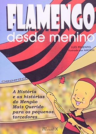 Flamengo Desde Menino