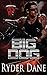 Big Dog: Burning Bastards M...