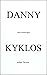 Danny - Kyklos by Arthur Decock