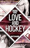 Love and Hockey - Matt & Maddie by Saskia Louis