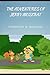 THE ADVENTURES OF JERRY MUSKRAT (Annotated)