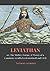 Leviathan: or, The Matter, Forme, & Power of a Common-wealth Ecclesiasticall and Civil: With Annotated