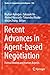 Recent Advances in Agent-based Negotiation: Formal Models and Human Aspects (Studies in Computational Intelligence, 958)