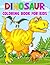 Dinosaur Coloring Book For ...