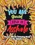 You Are Special Kind of Asshole by Connie Mitchell