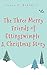 The Three Merry Friends of ...