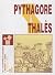 Pythagore & Thalès