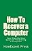 How To Recover a Computer: ...