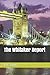 The Whitaker Report (Charle...