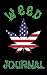 Weed Journal: All The Thing...
