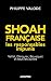 Shoah française, les respon...