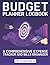 BUDGET PLANNER LOGBOOK: A COMPREHENSIVE EXPENSE TRACKER AND BILL ORGANIZER