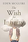 Book cover for The Wish for Infinity