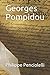 Georges Pompidou (les prési...
