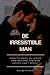 BE IRRESISTIBLE MAN: How to...
