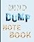 Mind dump notebook: A notebook for dumping all your thoughts and ideas to help clear your mind!