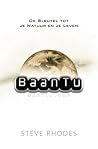 BaanTu: De Sleutel tot je Natuur en je Leven (Dutch Edition)