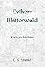 Esthers Blätterwald by E.S. Schmidt