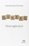 Diners: Noves regles de joc