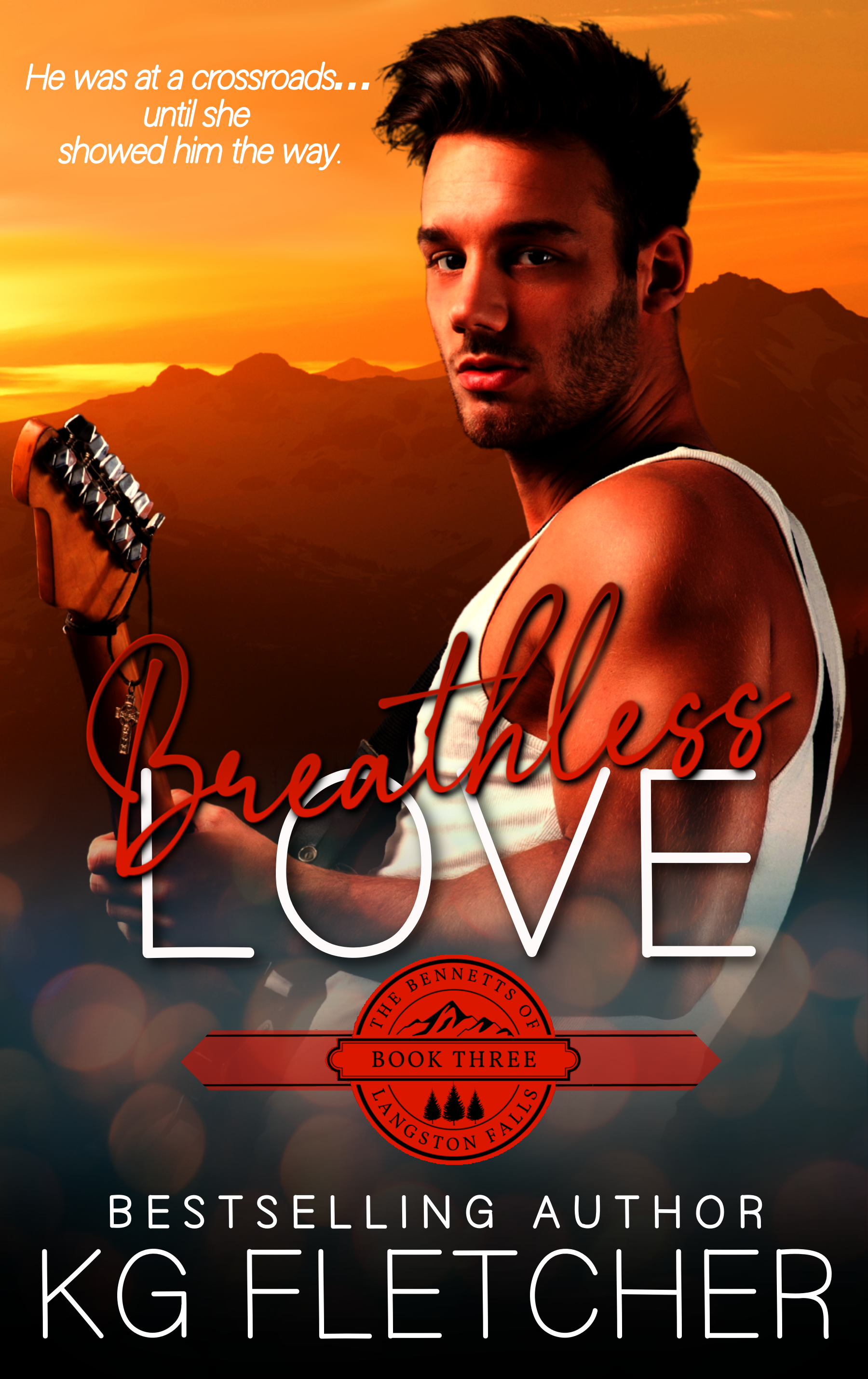 Breathless Love (The Bennetts of Langston Falls, #3)