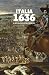 Italia 1636. Il sepolcro degli eserciti by Gregory Hanlon