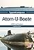 Atom-U-Boote: UdSSR und Russland