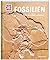 Fossilien. Spuren des Lebens