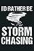 Funny I D Rather Be Storm C...