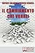 Il Cambiamento che Vorrei by Raffaele Galasso
