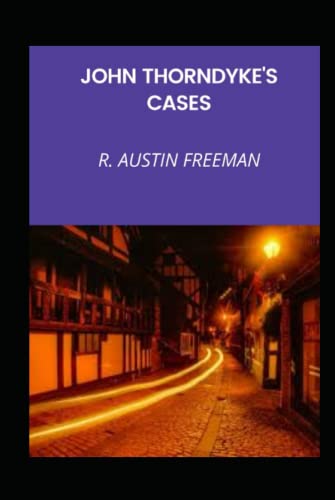JOHN THORNDYKE'S CASES
