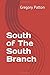 South of The South Branch