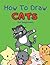 How To Draw Cats For Beginn...