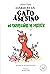Diario de un gato asesino. Un cumpleaños de muerte.