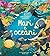 MARI E OCEANI. LIBRI ANIMATI
