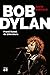 Bob Dylan (Biografies i Memòries) (Catalan Edition)