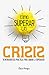Cómo superar las crisis: 50 herramientas prácticas para lograr la superación (Spanish Edition)