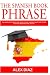 The Spanish Book Phrase: Ea...