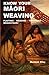 Know Your Maori Weaving